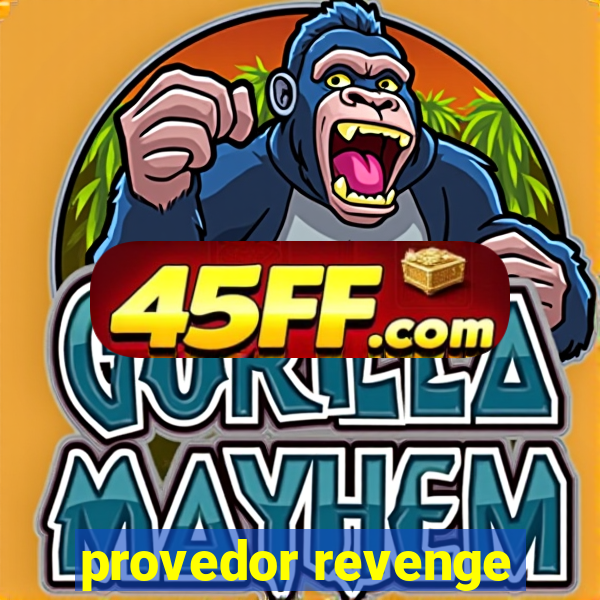 provedor revenge